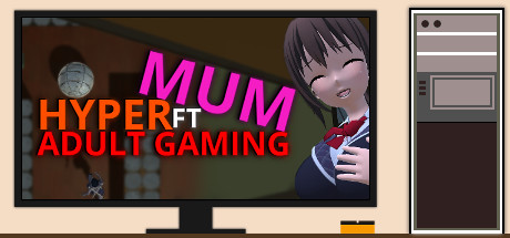 Hyper Mum Ft Adult Gaming cover art