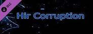 Hir Corruption (Script)