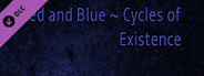 Red and Blue ~ Cycles of Existence (Script Code)