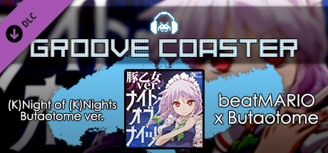 Groove Coaster - (K)Night of (K)Nights  Butaotome ver. cover art