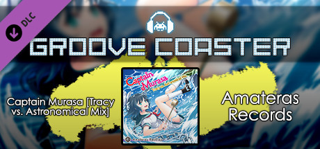 Groove Coaster - Captain Murasa [Tracy vs. Astronomical Mix] cover art