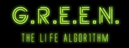 G.R.E.E.N. The life algorithm