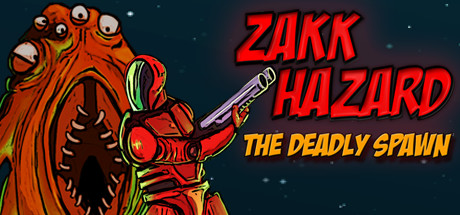 Zakk Hazard The Deadly Spawn cover art