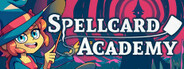 Spellcard Academy System Requirements