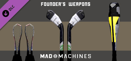 Mad Machines: Founder's Weapon Pack