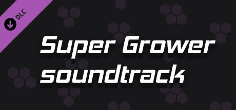 Super Grower - Soundtrack