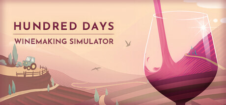 Hundred Days - Winemaking Simulator on Steam Backlog