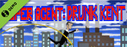 Super Agent: Drunk Kent Demo