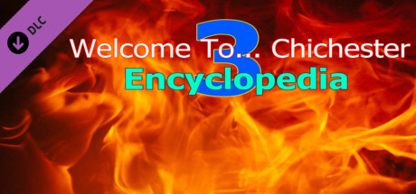 Welcome To... Chichester 3 : Encyclopedia