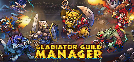 View Gladiator Guild Manager on IsThereAnyDeal