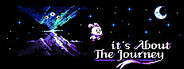 it's about the journey