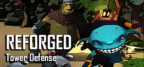 Reforged Tower Defense cover art
