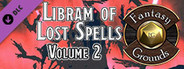 Fantasy Grounds - Libram of Lost Spells, Volume 2 (5E)