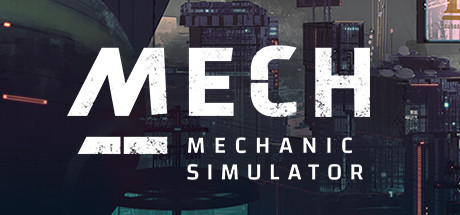 Mech Mechanic Simulator Thumbnail