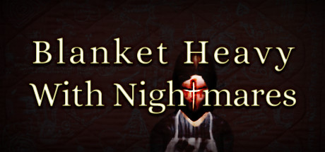 Blanket Heavy With Nightmares cover art