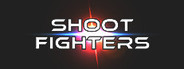 SHOOT FIGHTERS