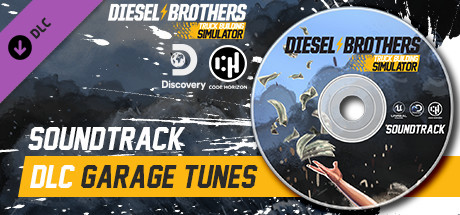 Diesel Brothers: Truck Building Simulator - Soundtrack cover art