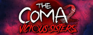 The Coma 2: Vicious Sisters