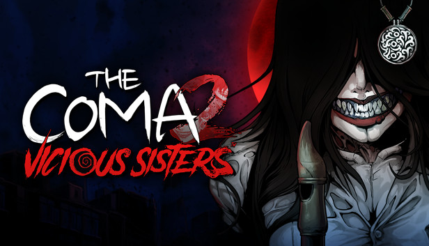 The Coma 2: Vicious Sisters บน Steam
