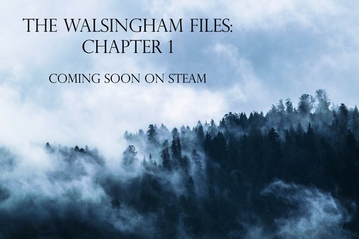 The Walsingham Files - Chapter 1