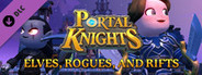 Portal Knights - Elves, Rogues, and Rifts