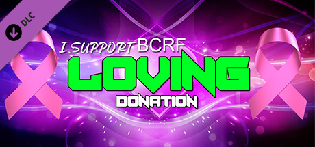 I Support BCRF - Loving donation cover art
