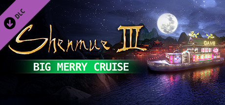 Shenmue III - DLC2 Big Merry Cruise cover art