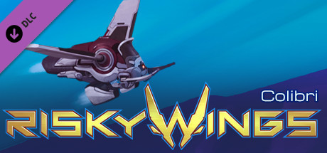 Risky Wings - Colibri Character cover art
