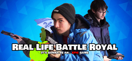 Real Life Battle Royale: It's gonna be an... EPIC game cover art