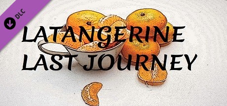Latangerine Last Journey (Extra) cover art