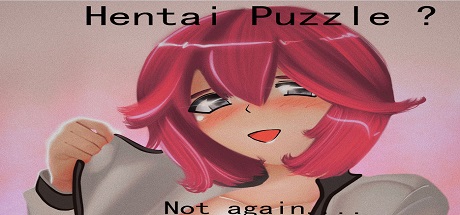 Hentai puzzle ? Not again.... cover art