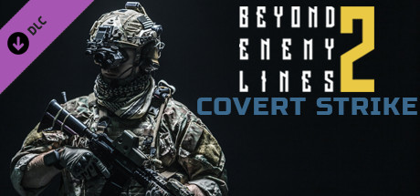 Beyond Enemy Lines 2 - Covert Strike