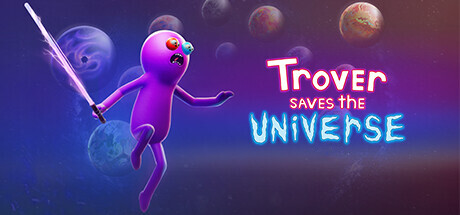 Trover Saves the Universe on Steam Backlog