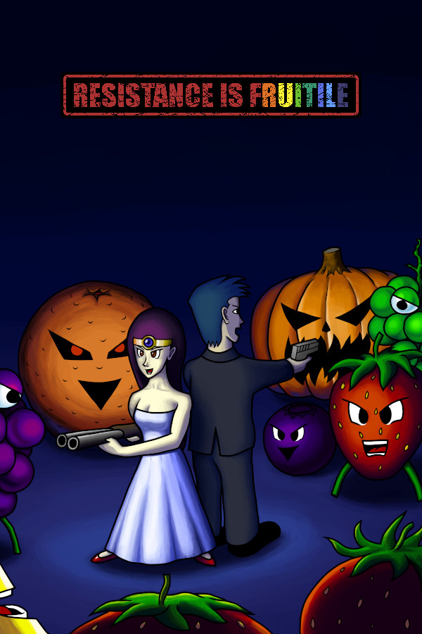 Resistance is Fruitile for steam