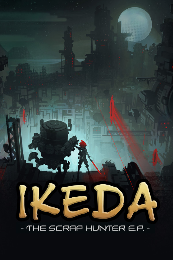 Ikeda : The Scrap Hunter E.P. for steam