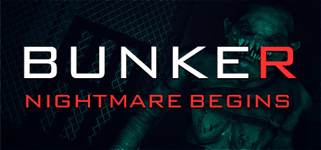 Bunker Nightmare Begins-PLAZA