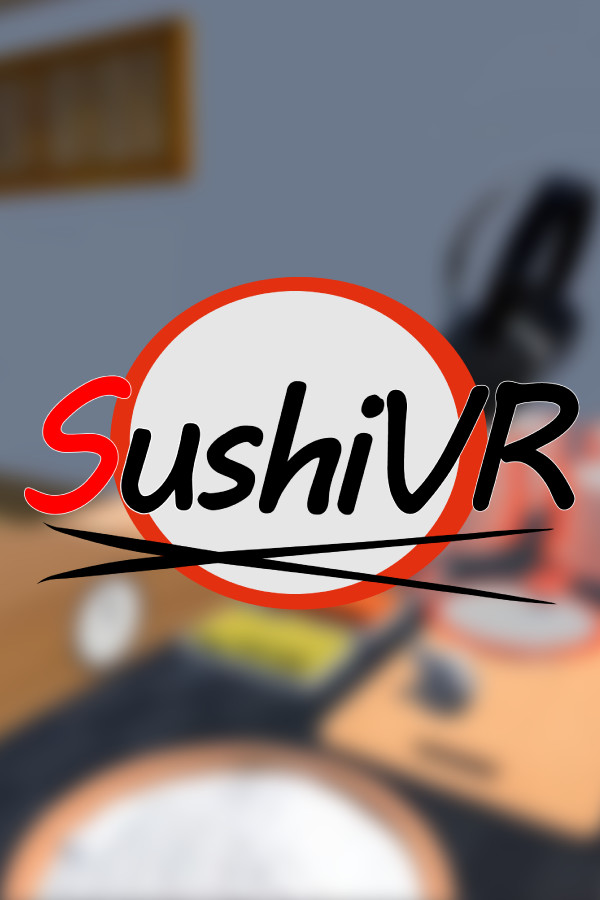 SushiVR for steam SushiVR for steam