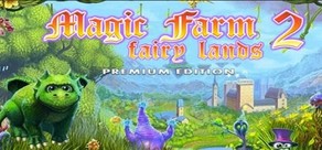 Magic Farm 2: Fairy Lands (Premium Edition) cover art