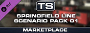 TS Marketplace: Springfield Line Scenario Pack 01