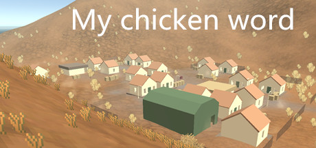 My chicken world cover art