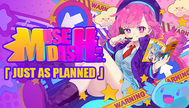 Muse Dash - Just As Planned