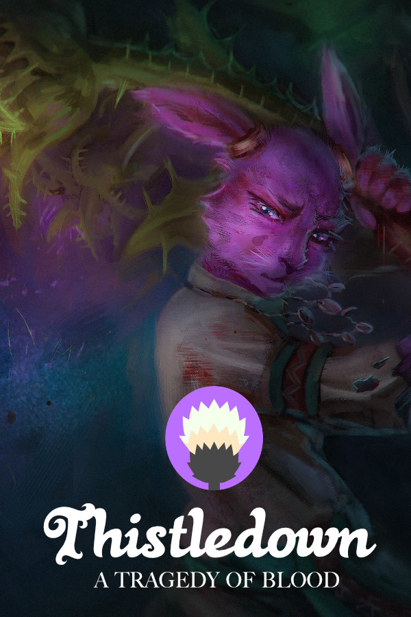 Thistledown: A Tragedy of Blood for steam