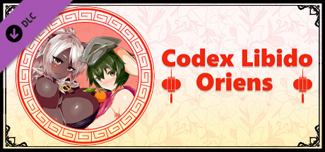 Codex Libido :  Oriens