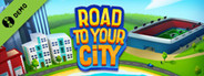 Road to your City DEMO