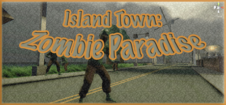 Island Town Zombie Paradise cover art