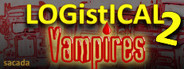 LOGistICAL 2: Vampires