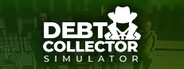 Debt Collector Simulator