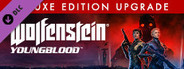 Wolfenstein: Youngblood Deutsche Version - Deluxe Edition Conten