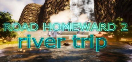 ROAD HOMEWARD 2: river trip cover art