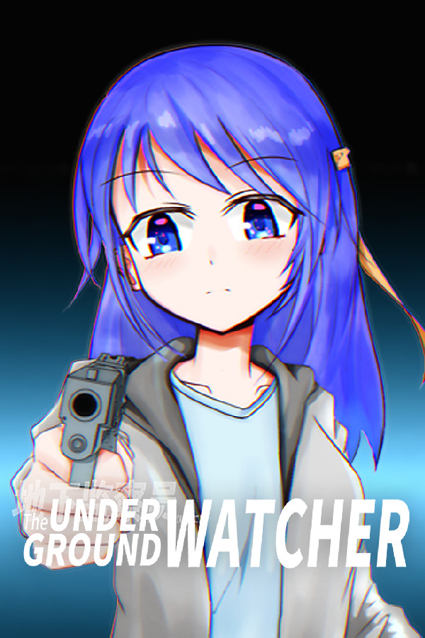 The Underground Watcher/地下监察员 for steam The Underground Watcher/地下监察员 for steam